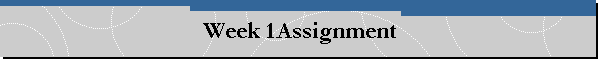 Week 1Assignment